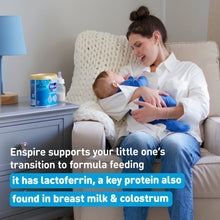 Enspire supports your little one's transition to formula feeding it.
It has lactoferrin, a key protein also found in breast milk & colostrum