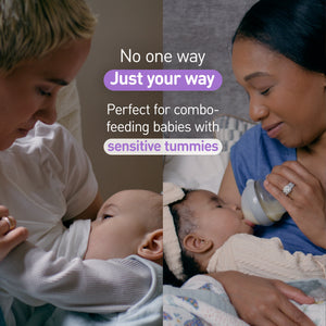 No one way, Just your way. Perfect for combo-feeding babies with sensitive tummies