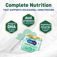 Complete Nutrition that supports occasional constipation. Omega-3 DHA for brain support, dual prebiotics for softer stools, vitamins & minerals for immune support
