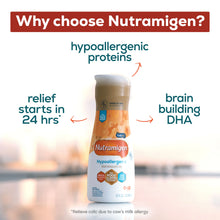 [49668594634,49668594570]Why choose Nutramigen? Starts relief in 24hrs, hypoallergenic proteins, brain building DHA