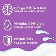 Omega-3 DHA & Iron support brain development | Vitamins & Minerals support immune health | 29 Nutrients help support growth